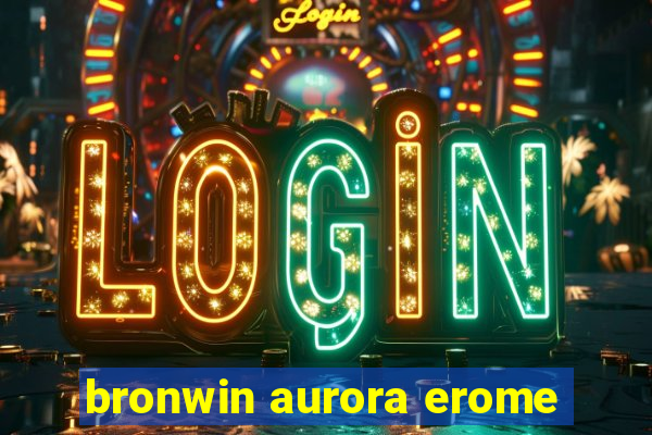 bronwin aurora erome